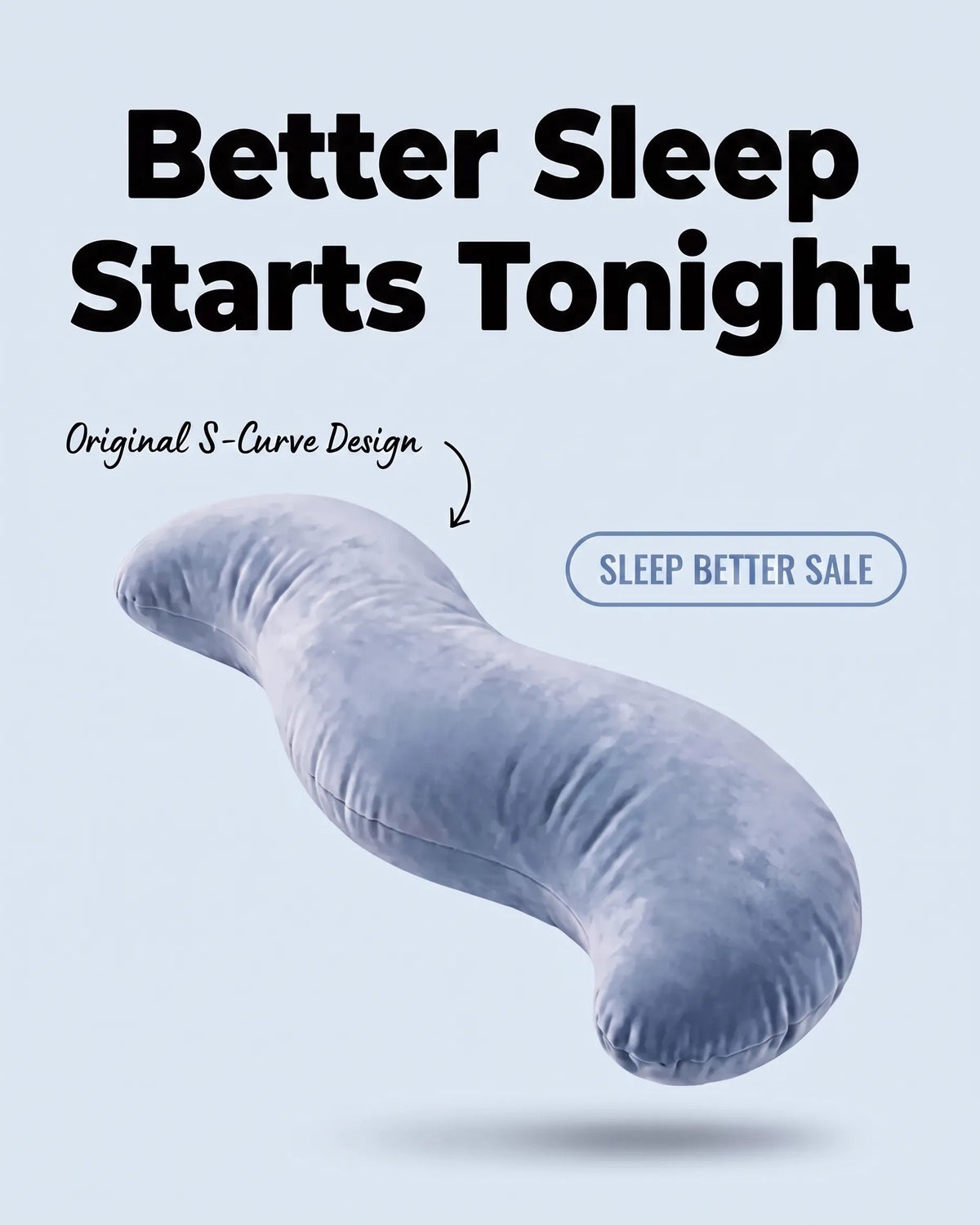 The S-curve Snuggi Body Align Pillow, Sleep Better Sale